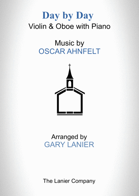 Free Sheet Music Day By Day Violin Oboe With Piano Score Part Included