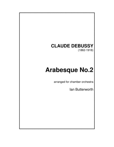 Debussy Arabesque No 2 For Chamber Orchestra Sheet Music