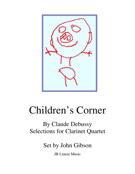 Debussy Childrens Corner For Clarinet Quartet Sheet Music