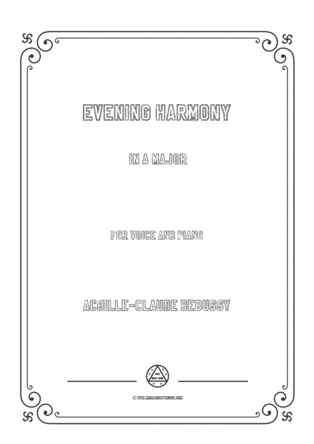 Free Sheet Music Debussy Evening Harmony In A Major For Voice And Piano