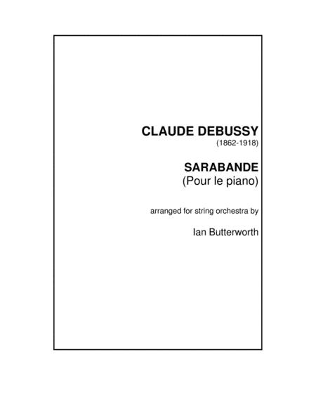 Debussy Sarabande From Pour Le Piano For String Orchestra Sheet Music