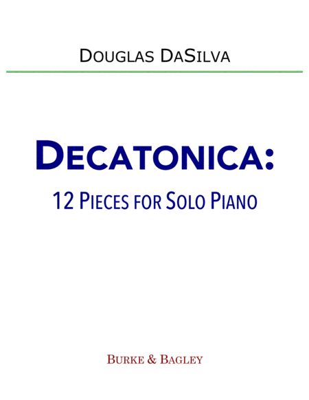 Decatonica 12 Pieces For Solo Piano Sheet Music