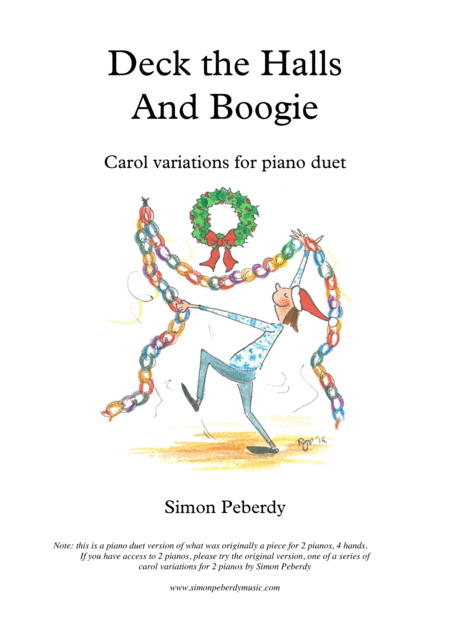 Deck The Halls And Boogie Christmas Carol Variation For Piano Duet Sheet Music