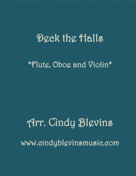 Free Sheet Music Deck The Halls For Flute Oboe And Violin