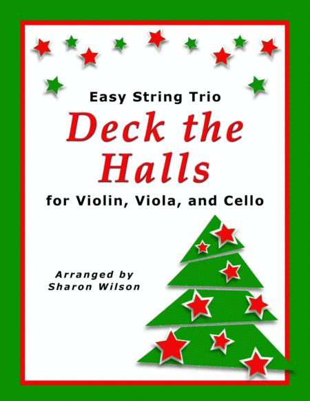 Deck The Halls For String Trio Violin Viola And Cello Sheet Music