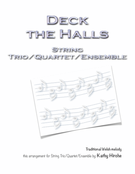 Deck The Halls String Trio Quartet Ensemble Sheet Music