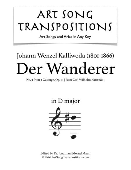 Free Sheet Music Der Wanderer Op 91 No 3 Transposed To D Major