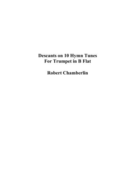 Descants On 10 Hymn Tunes For Trumpet In B Flat Sheet Music