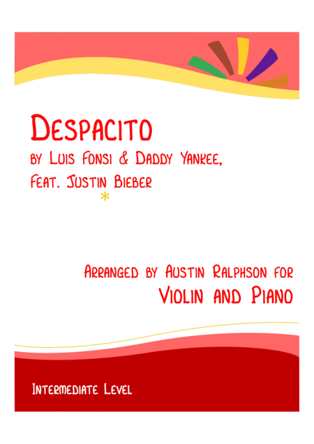Free Sheet Music Despacito Violin And Piano Intermediate Level