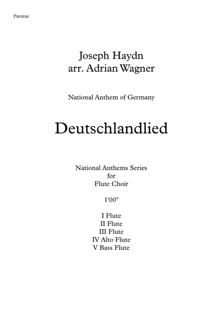 Deutschlandlied National Anthem Of Germany Flute Choir Arr Adrian Wagner Sheet Music