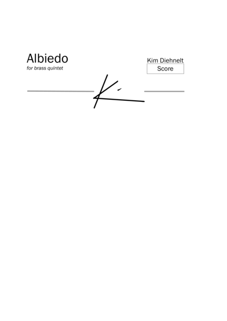 Diehnelt Albiedo For Brass Quintet Score Sheet Music