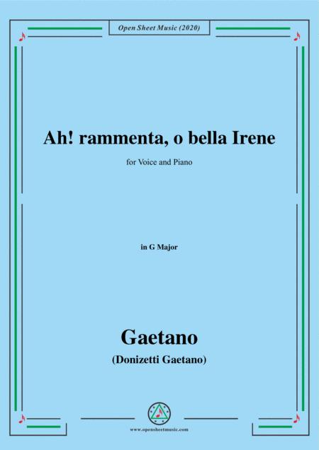 Free Sheet Music Donizetti Ah Rammenta O Bella Irene In G Major For Voice And Piano