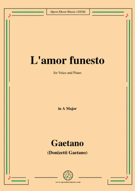 Donizetti L Amor Funesto In A Major For Voice And Piano Sheet Music