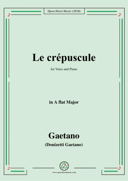 Donizetti Le Crepuscule In A Flat Major For Voice And Piano Sheet Music