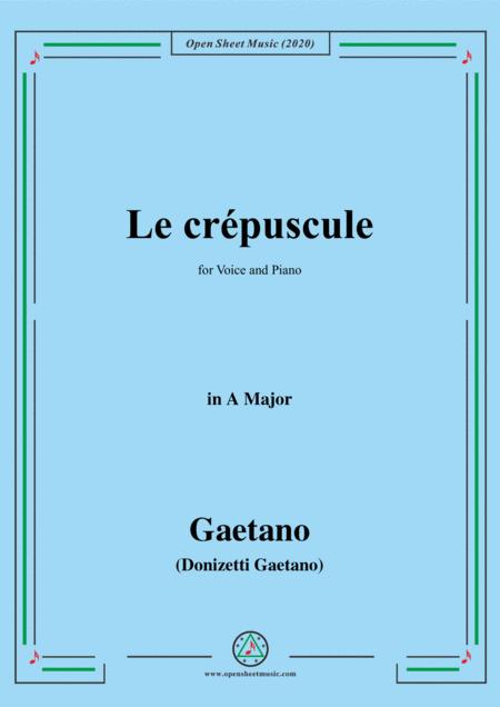 Donizetti Le Crepuscule In A Major For Voice And Piano Sheet Music