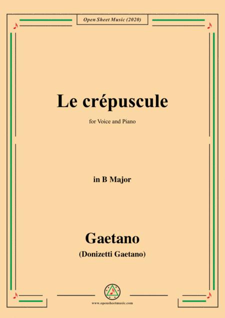 Donizetti Le Crepuscule In B Major For Voice And Piano Sheet Music