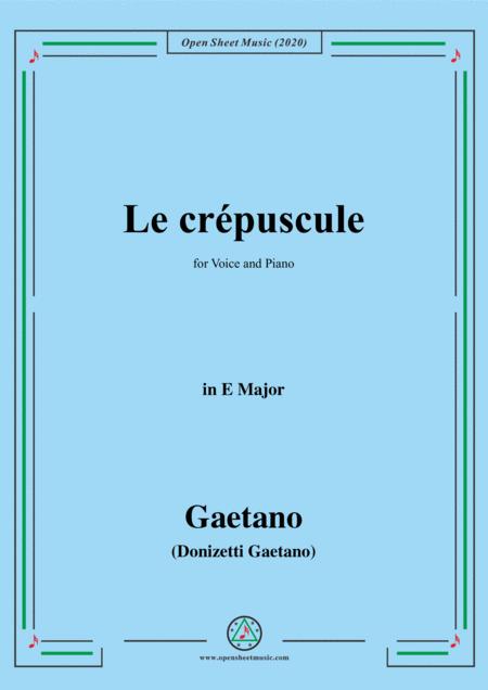 Donizetti Le Crepuscule In E Major For Voice And Piano Sheet Music