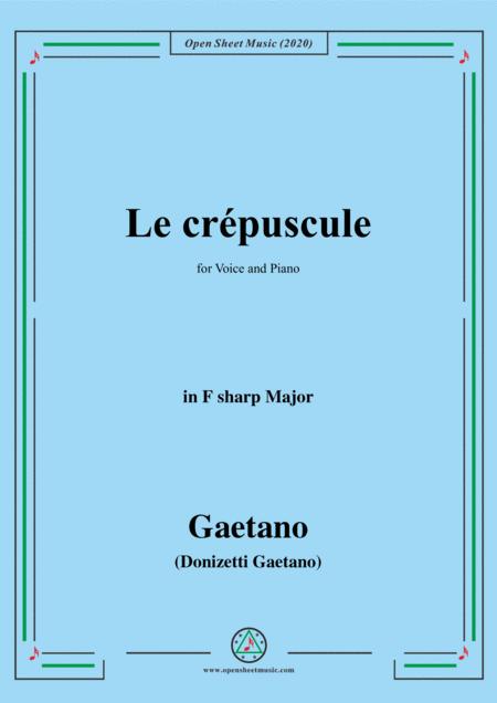 Free Sheet Music Donizetti Le Crepuscule In F Sharp Major For Voice And Piano