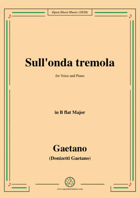 Donizetti Sull Onda Tremola In B Flat Major For Voice And Piano Sheet Music