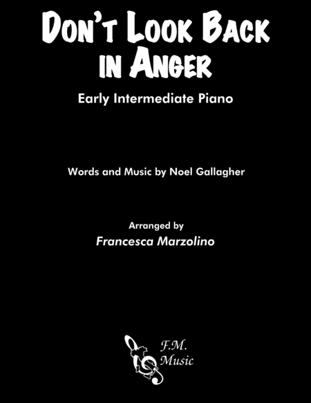 Dont Look Back In Anger Early Intermediate Piano Sheet Music