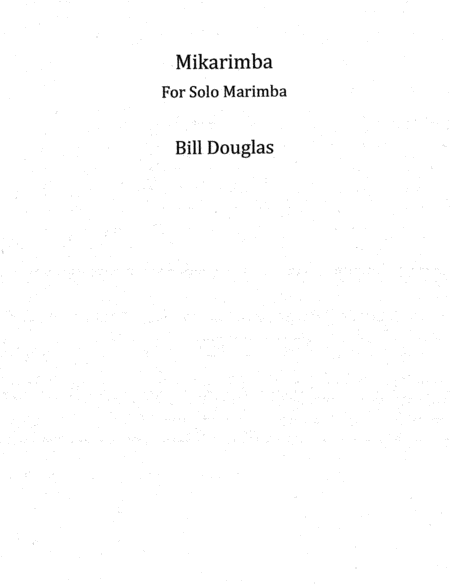 Free Sheet Music Douglas Bill Mikarimba Mar Solo