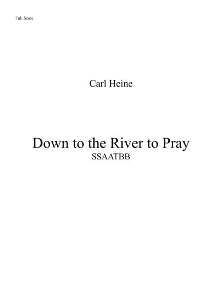 Down To The River To Pray Ssaatbb Sheet Music