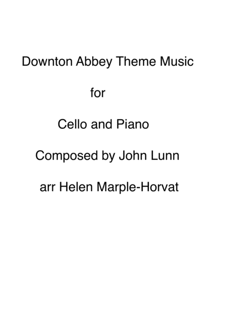 Free Sheet Music Downton Abbey For Cello And Piano