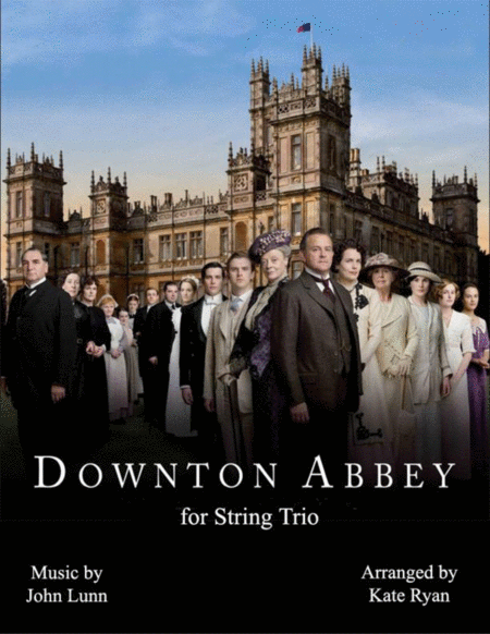 Downton Abbey Theme String Trio Sheet Music