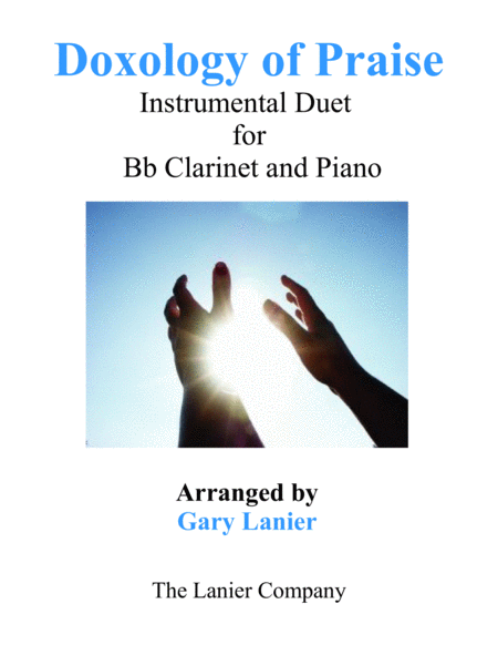 Doxology Of Praise Duet Bb Clarinet Piano With Parts Sheet Music