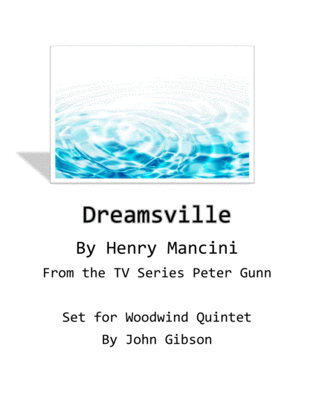 Free Sheet Music Dreamsville From Peter Gunn Woodwind Quintet