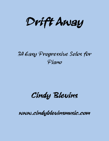 Drift Away 34 Original Piano Solos Easy Intermediate Sheet Music