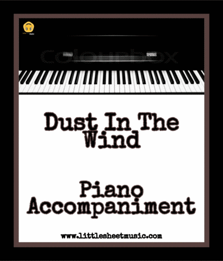 Free Sheet Music Dust In The Wind Piano Accomapniment