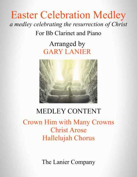 Free Sheet Music Easter Celebration Medley For Bb Clarinet And Piano With Clarinet Part