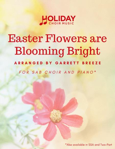 Free Sheet Music Easter Flowers Are Blooming Bright Sab