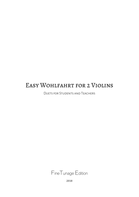 Easy Wohlfahrt For 2 Violins 17 Duets For Students Teachers Sheet Music