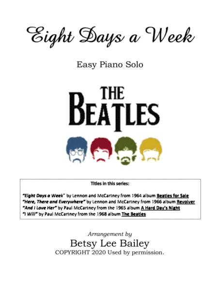 Eight Days A Week Easy Piano Solo Sheet Music