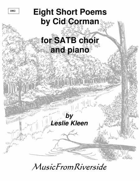 Free Sheet Music Eight Short Poems By Cid Corman For Satb Choir And Piano