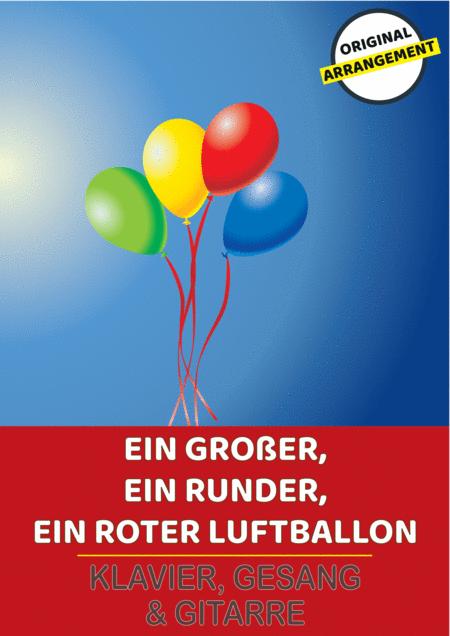 Free Sheet Music Ein Grosser Ein Runder Ein Roter Luftballon