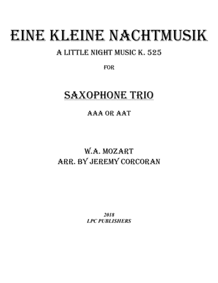 Free Sheet Music Eine Kleine Nachtmusik For Three Saxophones Aaa Or Aat