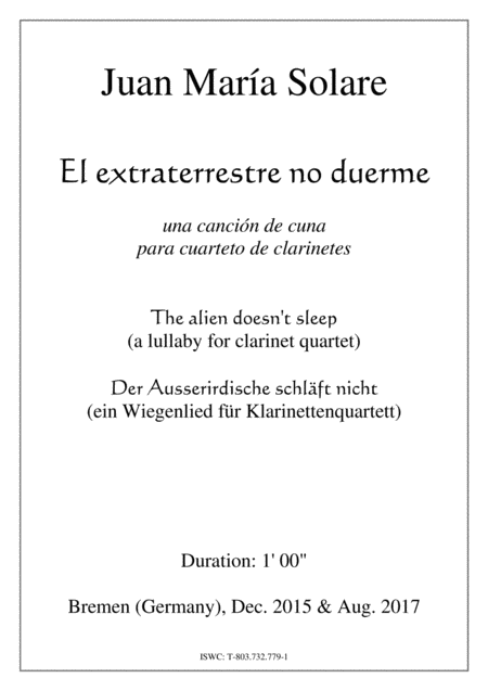 Free Sheet Music El Extraterrestre No Duerme A Happy Lullaby For Clarinet Quartet