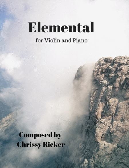 Elemental A Contemporary Piece For Violin And Piano Sheet Music