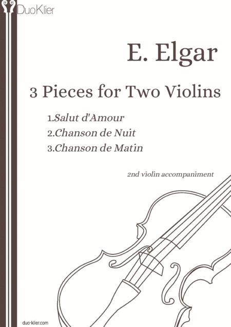 Elgar 3 Pieces For Two Violins 2nd Violin Accompaniments Sheet Music