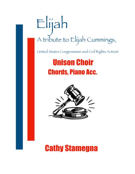 Elijah A Tribute To Elijah Cummings Unison Choir Chords Piano Acc Sheet Music