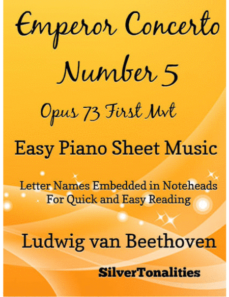 Emperor Concerto Number 5 Opus 73 First Movement Easy Piano Sheet Music Sheet Music