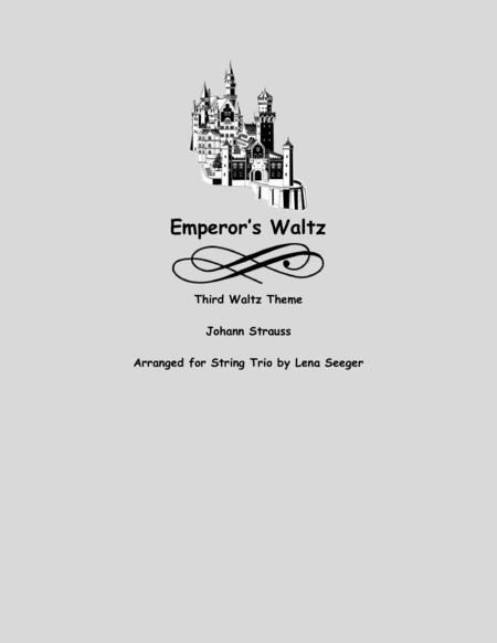 Free Sheet Music Emperors Waltz Third Waltz Theme String Trio