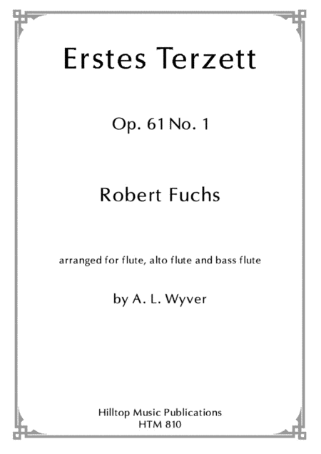 Erstes Terzett Op 61 No 1 Arr Flute Altoflute And Bassflute Sheet Music