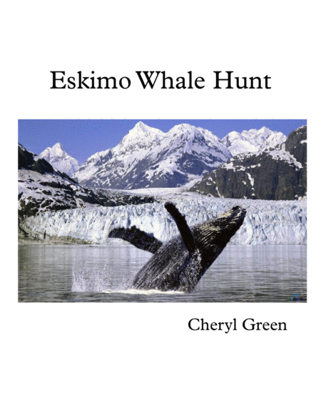 Eskimo Whale Hunt Sheet Music