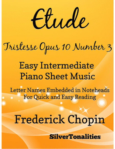 Free Sheet Music Etude Tristesse Opus 10 Number 3 Easy Intermediate Piano Sheet Music
