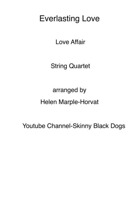 Free Sheet Music Everlasting Love For String Quartet