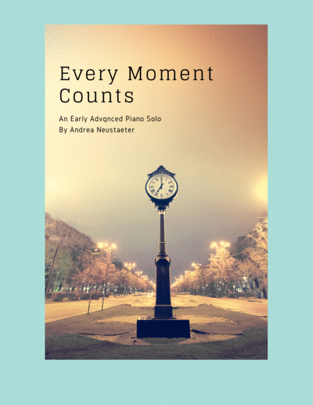 Every Moment Counts Sheet Music